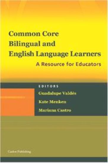 Common Core, Bilingual and English Language Learners