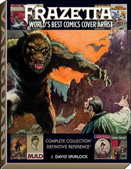 Frazetta: World's Best Comics Cover Artist – J. David Spurlock, kirjan kansikuva