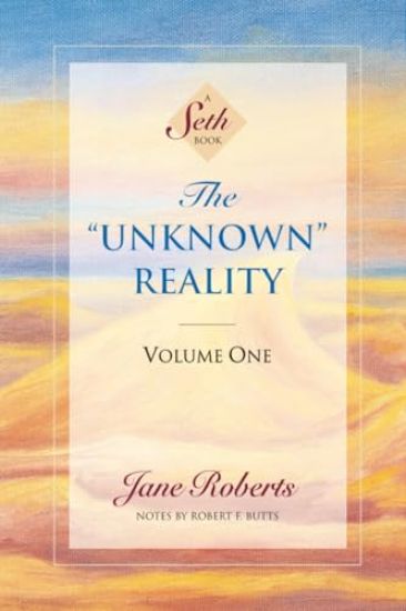 The Unknown Reality, Volume One