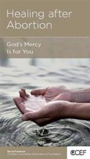 Healing After Abortion