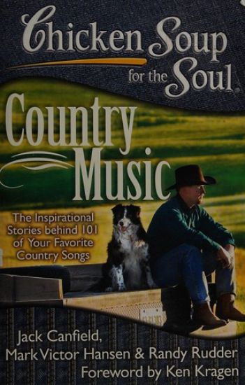 Chicken Soup for the Soul: Country Music