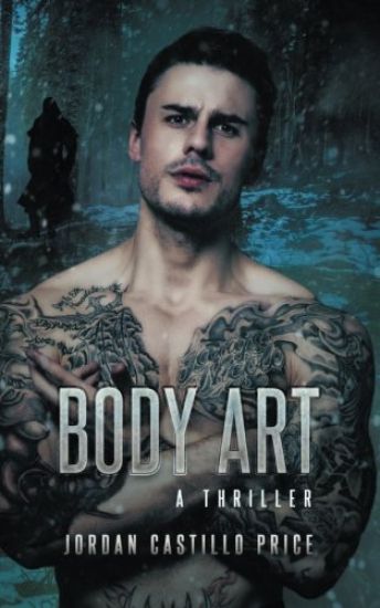 Body Art: A Thriller