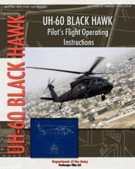 UH-60 Black Hawk Pilot's Flight Operating Manual – Department Of the Army, kirjan kansikuva
