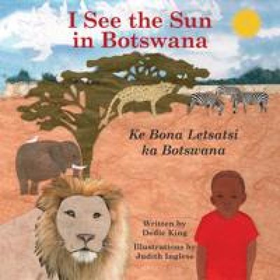 I See the Sun in Botswana Volume 10 – Judith Inglese, kirjan kansikuva