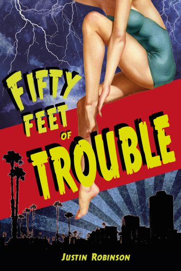 Fifty Feet of Trouble