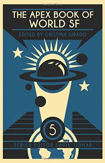 The Apex Book of World SF