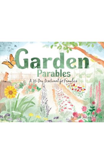 Garden Parables