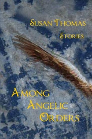 Among Angelic Orders