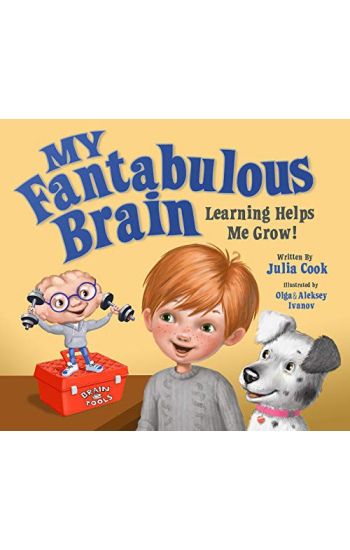 My Fantabulous Brain: Learning Helps Me Grow!