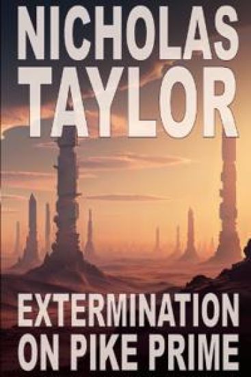 Extermination on Pike Prime