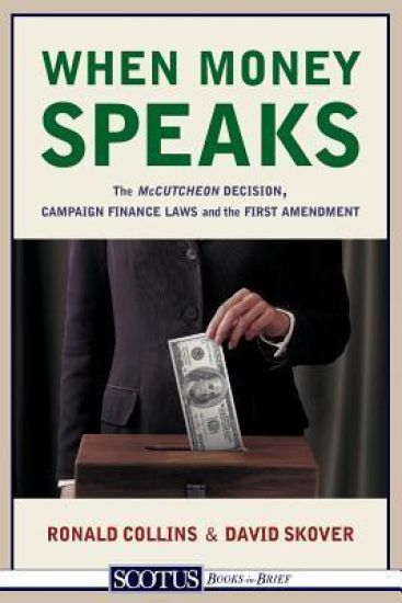 When Money Speaks