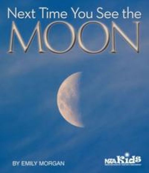 Next Time You See the Moon