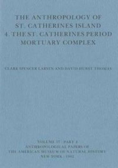 The Anthropology of St. Catherines Island