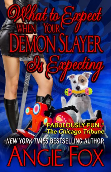 What to Expect When Your Demon Slayer is Expecting – Angie Fox, kirjan kansikuva