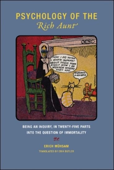 Erich Muhsam - Psychology of the Rich Aunt