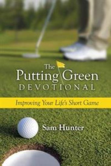 The Putting Green Devotional (Volume 1)