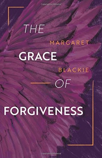 The Grace of Forgiveness