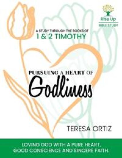 Pursuing a Heart of Godliness