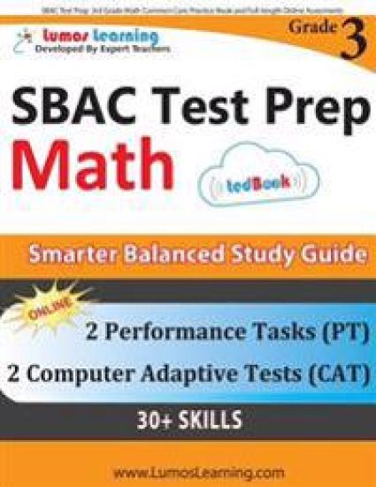 Sbac Test Prep: 3rd Grade Math Common Core Practice Book and Full-Length Online Assessments: Smarter Balanced Study Guide with Perform