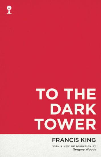 To the Dark Tower (Valancourt 20th Century Classics)