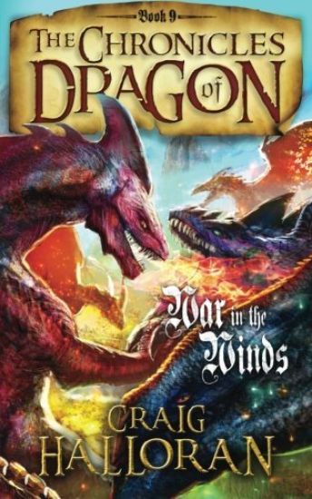 The Chronicles of Dragon: War in the Winds (Book 9)