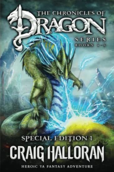 The Chronicles of Dragon: Special Edition (Series #1, Books 1 thru 5)