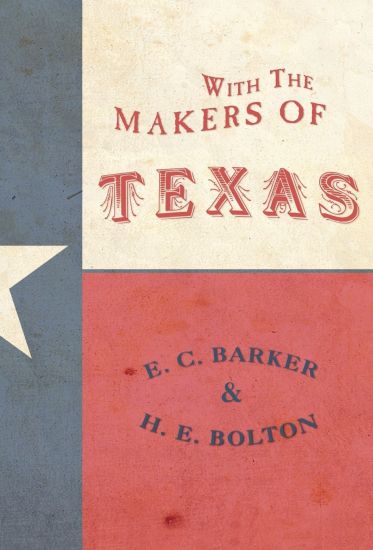 With the Makers of Texas