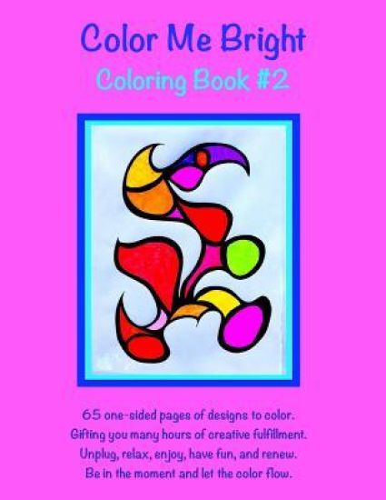 Color Me Bright Coloring Book #2