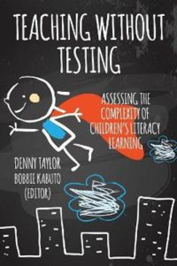 Teaching Without Testing