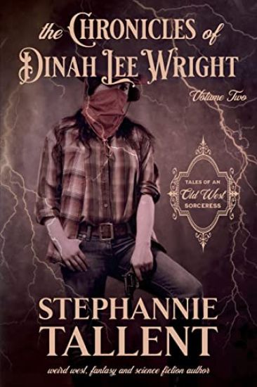 The Chronicles Of Dinah Lee Wright Volume 2