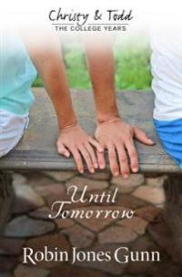 Until Tomorrow – Robin Jones Gunn, kirjan kansikuva