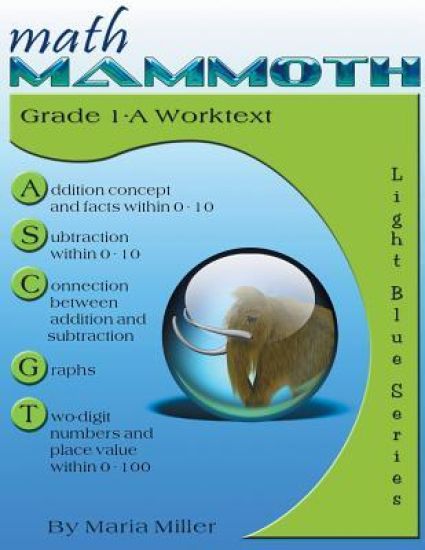 Math Mammoth Grade 1-A Worktext