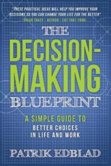 The Decision-Making Blueprint