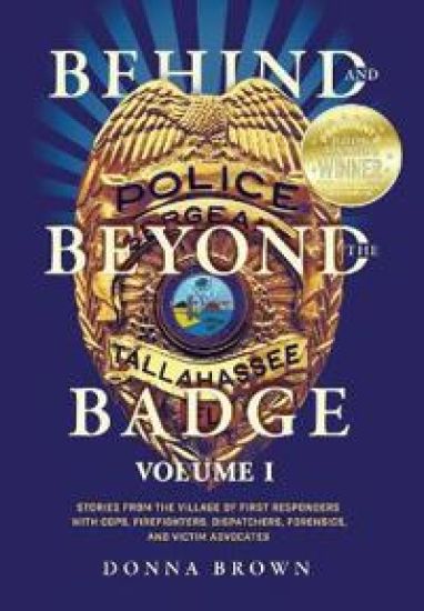 Behind and Beyond the Badge