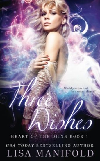 Three Wishes