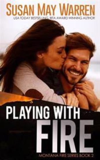 Playing with Fire