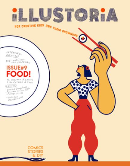 Illustoria: For Creative Kids and Their Grownups: Issue 15: Big & Small: Stories, Comics, DIY