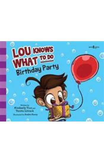 Lou Knows What to Do: Birthday Party