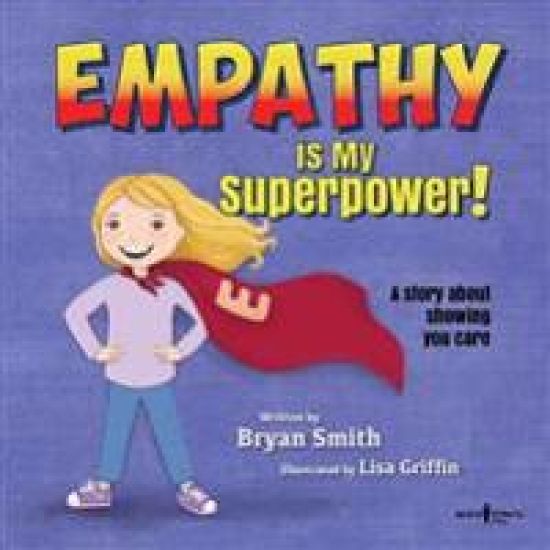 Empathy is My Superpower