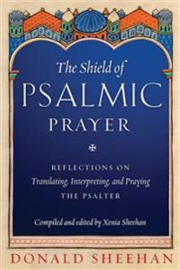 The Shield of Psalmic Prayer
