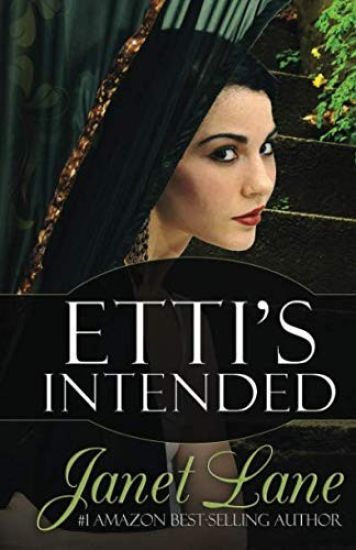 Etti's Intended: Prequel to the Coin Forest Gypsy Series