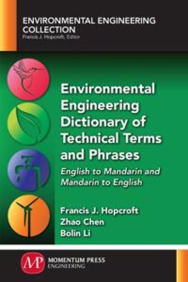 Environmental Engineering Dictionary of Technical Terms and Phrases – Francis J. Hopcroft, kirjan kansikuva