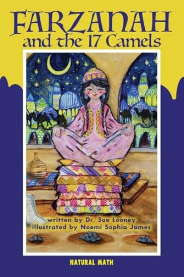 Farzanah and the 17 Camels