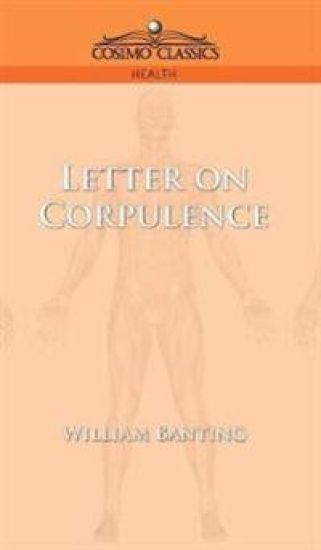 Letter on Corpulence