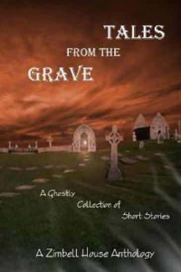 Tales from the Grave