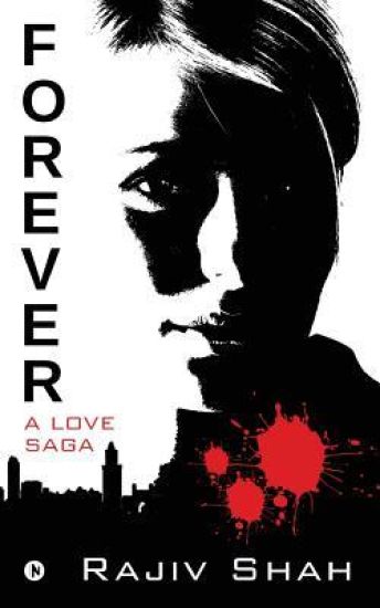 Forever: A Love Saga