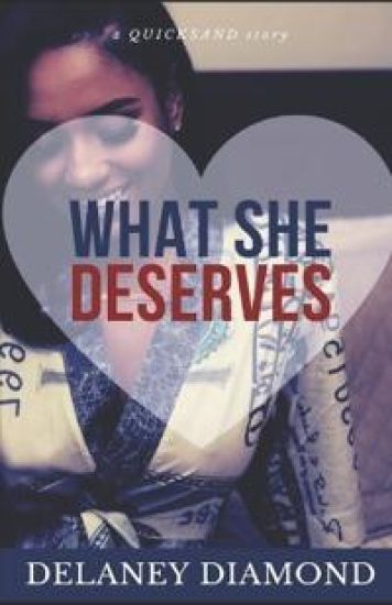 What She Deserves