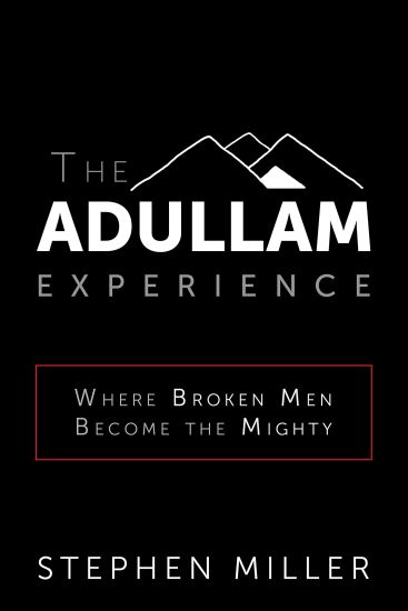 The Adullam Experience