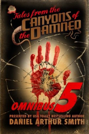 Tales from the Canyons of the Damned: Omnibus No. 5