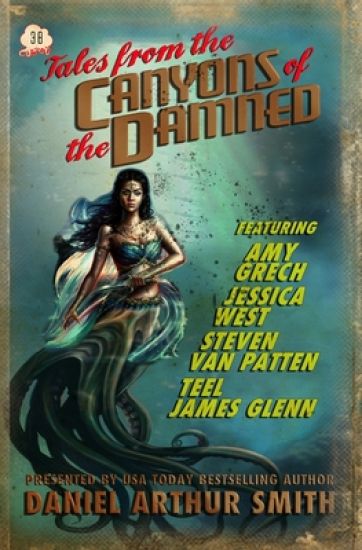 Tales from the Canyons of the Damned